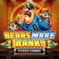 Bears Make Bank! Power Combo