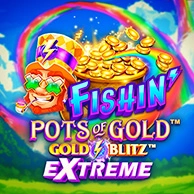 Fishin Pots Of Gold: Gold Blitz Extreme